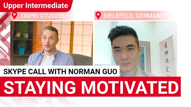 Skype Call with Norman Guo - Staying Motivated