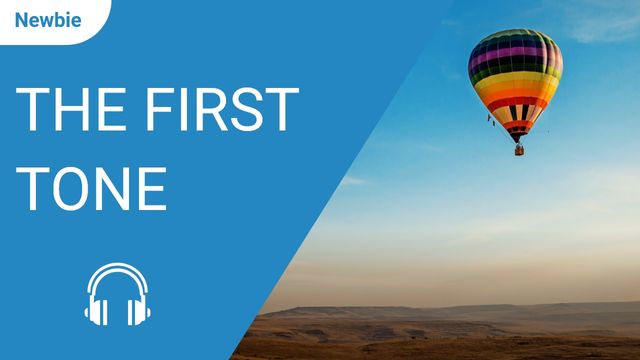 The First Tone