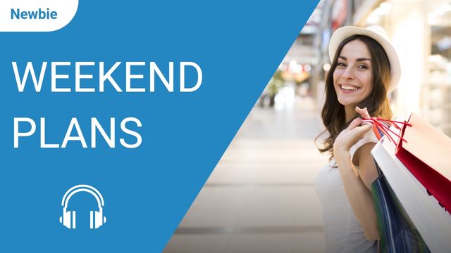 Weekend Plans