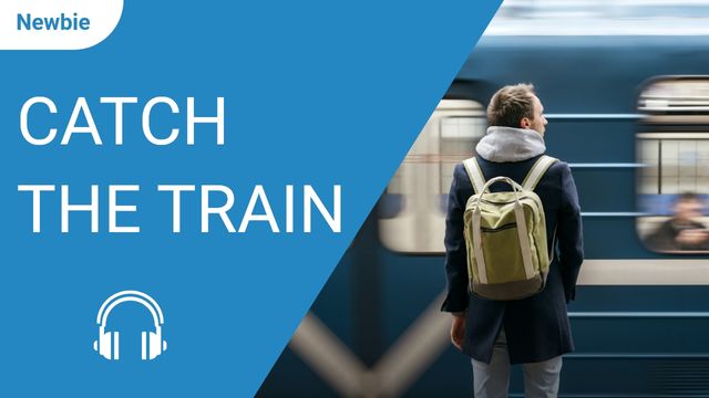 Catch the Train