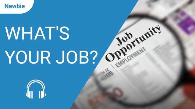 What's Your Job?