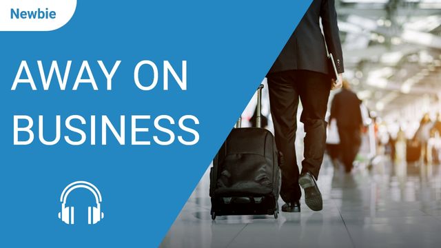 Away on Business