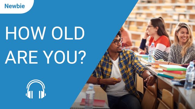 How Old Are You?
